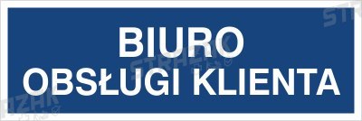 BIURO OBSŁUGI KLIENTA - płyta sztywna 10x30cm