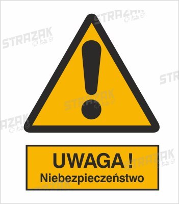OGÓLNY ZNAK OSTRZEGAWCZY (OSTRZEŻENIE, RYZYKO NIEBEZPIECZEŃSTWA) - płyta sztywna 20x30cm