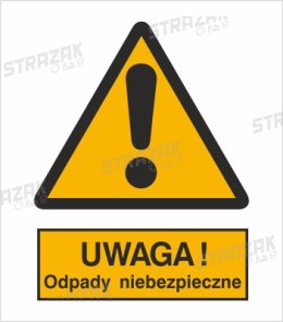 OSTRZEŻENIE PRZED NIEBEZPIECZNYMI ODPADAMI - płyta sztywna 20x30cm