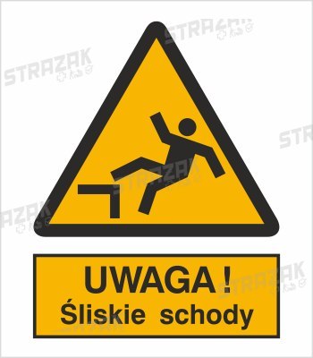 OSTRZEŻENIE PRZED ŚLISKIMI SCHODAMI - płyta sztywna 20x30cm
