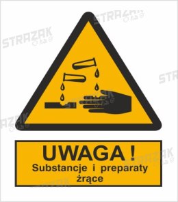 OSTRZEŻENIE PRZED SUBSTANCJAMI I PREPARATAMI ŻRĄCYMI - płyta sztywna 20x30cm