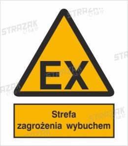 STREFA ZAGROŻENIA WYBUCHEM - płyta sztywna 20x30cm