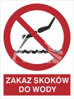 ZAKAZ SKOKÓW DO WODY - płyta sztywna 33x44cm