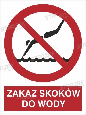 ZAKAZ SKOKÓW DO WODY - płyta sztywna 33x44cm