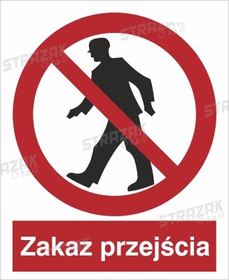 ZAKAZ PRZEJŚCIA - folia samoprzylepna 10x10cm