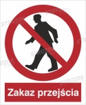 ZAKAZ PRZEJŚCIA - płyta sztywna 23x23 cm