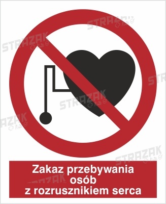 ZAKAZ WSTĘPU OSOBOM ZE STYMULATOREM SERCA - folia samoprzylepna 10x10cm