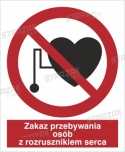 ZAKAZ WSTĘPU OSOBOM ZE STYMULATOREM SERCA - folia samoprzylepna 23x23 cm