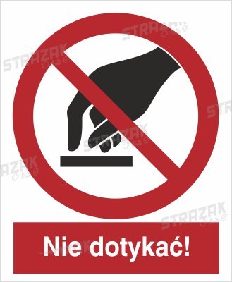 NIE DOTYKAĆ! - folia samoprzylepna 10x15cm
