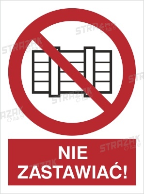 NIE ZASTAWIAĆ! - płyta sztywna 20x30cm