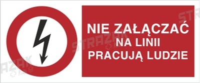 NIE ZAŁĄCZAĆ, NA LINI PRACUJĄ LUDZIE - folia magnetyczna 20x30cm