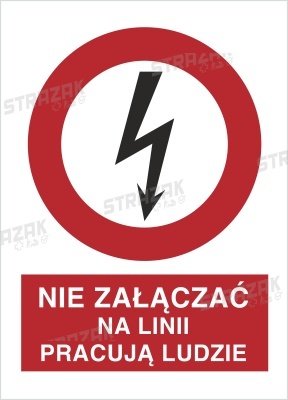 NIE ZAŁĄCZAĆ, NA LINI PRACUJĄ LUDZIE - folia magnetyczna 20x30cm