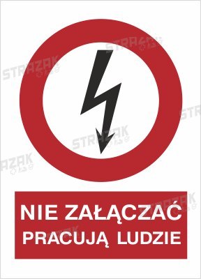 NIE ZAŁĄCZAĆ PRACUJĄ LUDZIE - folia samoprzylepna 20x30cm