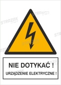 NIE DOTYKAĆ! URZĄDZENIE ELEKTRYCZNE! - folia samoprzylepna 20x30cm