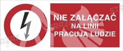 NIE ZAŁĄCZAĆ, NA LINI PRACUJĄ LUDZIE - folia magnetyczna 7x20cm