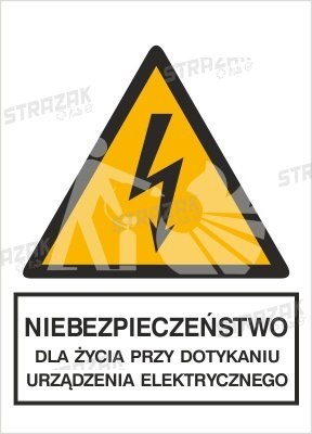 NIEBEZPIECZEŃSTWO DLA ŻYCIA PRZY DOTYKANIU URZĄDZENIA ELEKTRYCZNEGO - folia magnetyczna 7x20cm