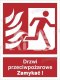DRZWI PRZECIWPOŻAROWE. ZAMYKAĆ! (W PRAWO) - płyta fotoluminescencyjna 15x20cm