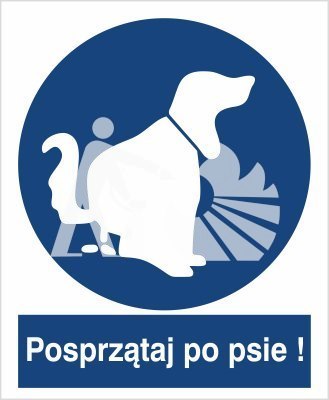 NAKAZ SPRZĄTANIA PO PSIE - folia samoprzylepna 20x30cm