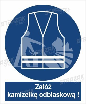 NAKAZ STOSOWANIA KAMIZELKI ODBLASKOWEJ - folia samoprzylepna 20x30 cm