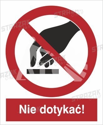 NIE DOTYKAĆ! - folia samoprzylepna 20x30cm