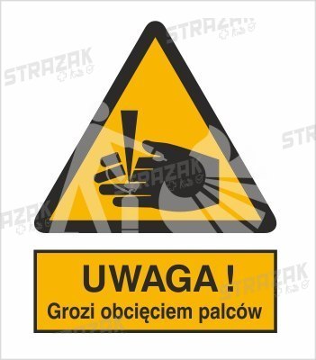 OSTRZEŻENIE PRZED OBCIĘCIEM PALCÓW - płyta sztywna 10x15cm