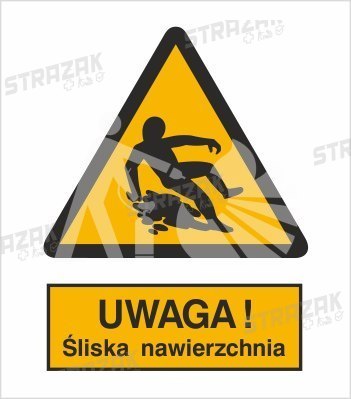 OSTRZEŻENIE PRZED ŚLISKĄ NAWIERZCHNIĄ - folia samoprzylepna 20x30cm