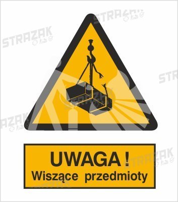 OSTRZEŻENIE PRZED WISZĄCYMI PRZEDMIOTAMI (WISZĄCYM CIĘŻAREM) - płyta sztywna 10x15cm