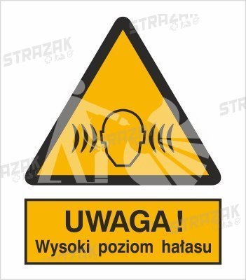 OSTRZEŻENIE PRZED WYSOKIM POZIOMEM HAŁASU - płyta sztywna 20x30cm
