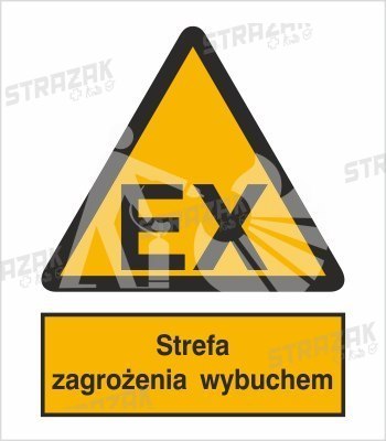 STREFA ZAGROŻENIA WYBUCHEM - folia samoprzylepna 20x30cm