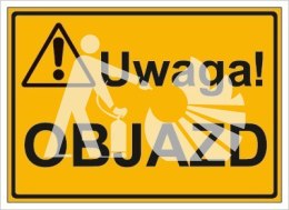 UWAGA! OBJAZD - płyta cienka 25x35cm