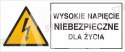 WYSOKIE NAPIĘCIE NIEBEZPIECZNE DLA ŻYCIA - płyta sztywna 7x10cm