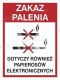 ZAKAZ PALENIA RÓWNIEŻ PAPIEROSÓW ELEKT. - folia zwykła 15x20cm