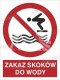 ZAKAZ SKOKÓW DO WODY - płyta sztywna 33x44cm